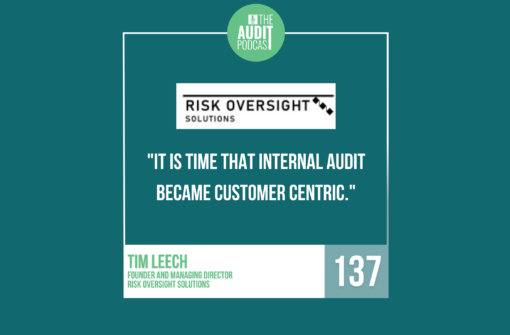 Ep 137: Contrarian View of New IIA Standards w/ Tim Leech (Risk Oversight Solutions)