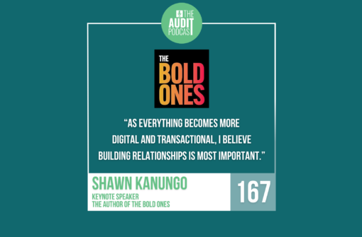 Ep 167: How Not to be Boring, Adversarial and… Not Sexy w/ Shawn Kanungo (The Bold Ones)