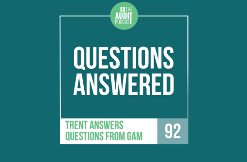 Ep 92: Trent Answers Questions from GAM