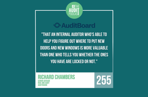 Ep 255: Follow the Risk w/ Richard Chambers (AuditBoard)