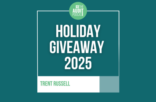 Holiday Giveaway from The Audit Podcast 2025